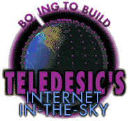  to Build Teledesic's Internet-in-the-Sky